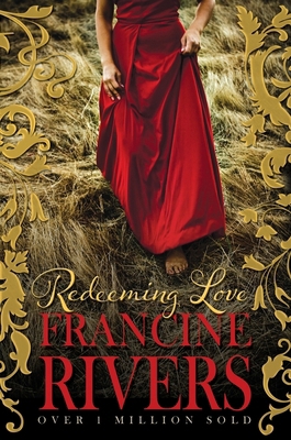 Redeeming Love 1782640312 Book Cover