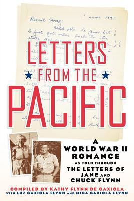 Letters from the Pacific: A World War II Romance 1593936907 Book Cover