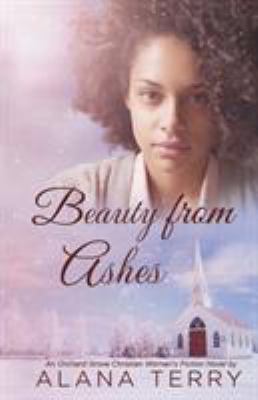 Beauty from Ashes 1941735371 Book Cover
