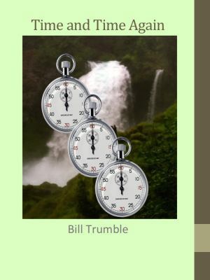 Time and Time Again 0692700137 Book Cover