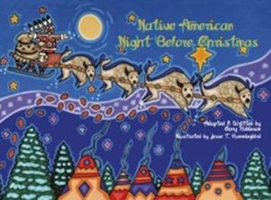 Native American Night Before Christmas 1574160931 Book Cover