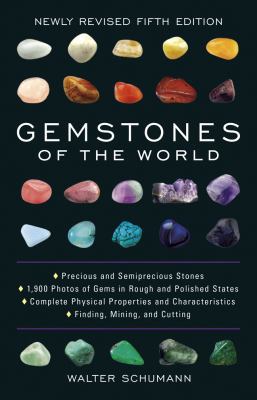 Gemstones of the World 1454909536 Book Cover