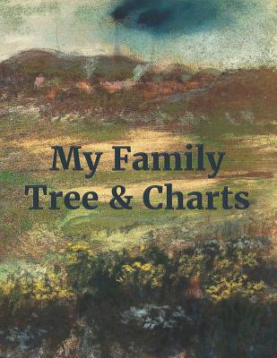 My Family Tree & Charts 1790236274 Book Cover