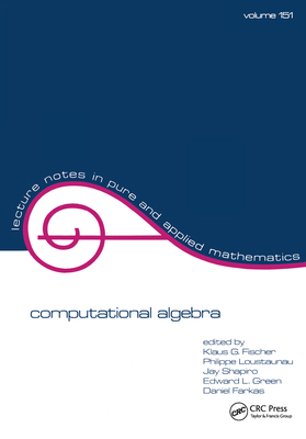 Computational Algebra 1853177458 Book Cover