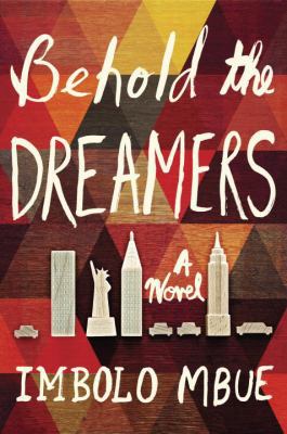 Behold the Dreamers 0812989848 Book Cover