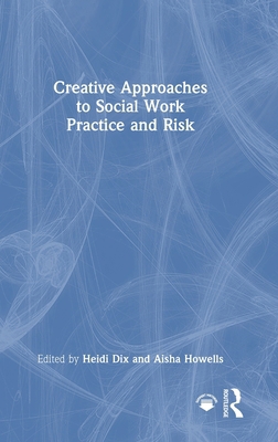 Creative Approaches to Social Work Practice and... 1041054734 Book Cover