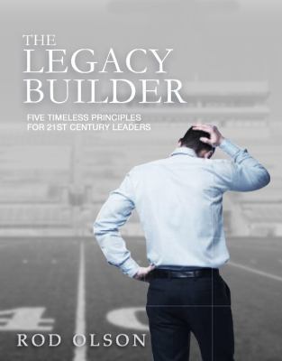 The Legacy Builder 0983639019 Book Cover