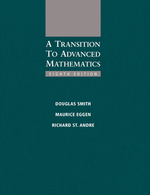 A Transition to Advanced Mathematics 1285463269 Book Cover