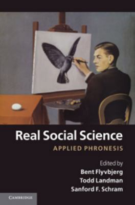 Real Social Science: Applied Phronesis 0511719914 Book Cover