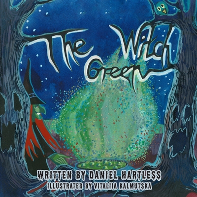 The Green Witch 1539081478 Book Cover