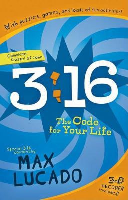 3:16: The Code for Your Life: Complete Gospel o... 1400311071 Book Cover