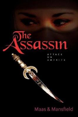 The Assassin: Attack on America 1591603536 Book Cover