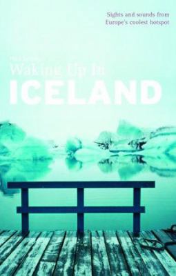 Waking Up in Iceland 1860744605 Book Cover