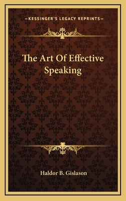 The Art of Effective Speaking 1164513559 Book Cover