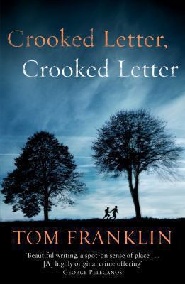 Crooked Letter, Crooked Letter B004LROOY6 Book Cover