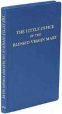 The Little Office of the Blessed Virgin Mary (E... 1905574401 Book Cover