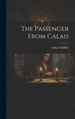 The Passenger From Calais 1019968044 Book Cover