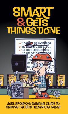 Smart and Gets Things Done: Joel Spolsky's Conc... B00OVLOI2A Book Cover