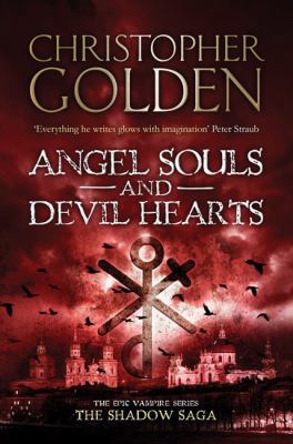 Angel Souls and Devil Hearts 1847399258 Book Cover