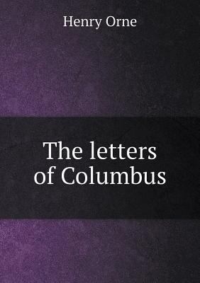 The letters of Columbus 5518629788 Book Cover