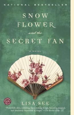 Snow Flower and the Secret Fan 1417774339 Book Cover