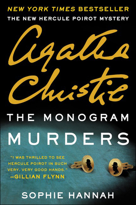 Monogram Murders: The New Hercule Poirot Mystery 0606369384 Book Cover