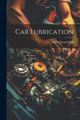 Car Lubrication 1021994251 Book Cover