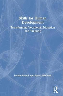 Skills for Human Development: Transforming Voca... 1138100579 Book Cover