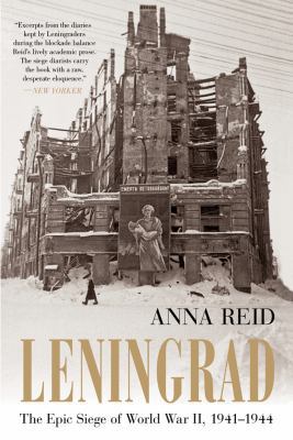 Leningrad: The Epic Siege of World War II, 1941... 080277881X Book Cover