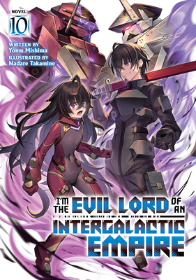 I'm the Evil Lord of an Intergalactic Empire! (... B0F5PJQ6X9 Book Cover