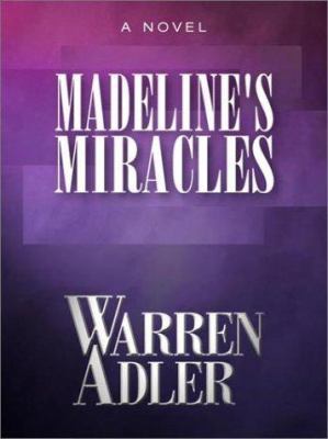 Madeline's Miracles 1590060148 Book Cover