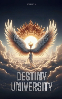 Destiny University B0DKPDQHN5 Book Cover