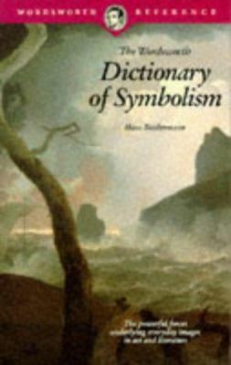 The Wordsworth Dictionary of Symbolism: Cultura... B00NAJY4SC Book Cover