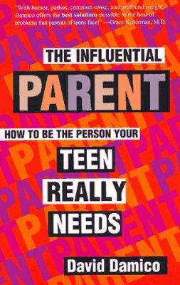 The Influential Parent 0877888876 Book Cover