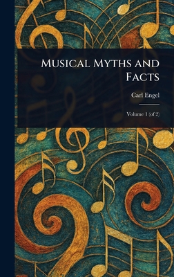 Musical Myths and Facts 102342200X Book Cover