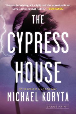 The Cypress House [Large Print] 031612060X Book Cover