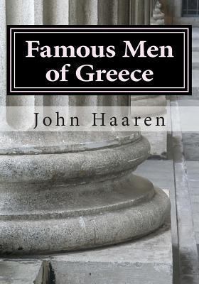 Famous Men of Greece 149222460X Book Cover