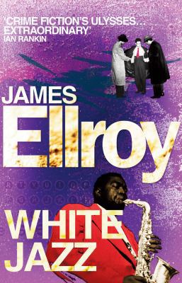 White Jazz 0099537893 Book Cover