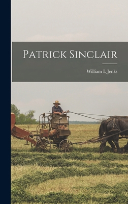 Patrick Sinclair 1018322647 Book Cover