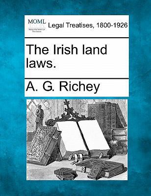 The Irish Land Laws. 1240030584 Book Cover