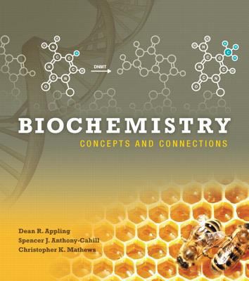 Biochemistry: Concepts and Connections 0321839927 Book Cover