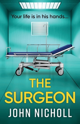 The Surgeon 1835612784 Book Cover