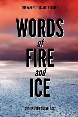 Words of Fire and Ice 1499215088 Book Cover