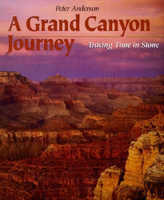 A Grand Canyon Journey: Tracing Time in Stone 053115839X Book Cover