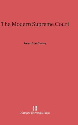 The Modern Supreme Court 0674428498 Book Cover