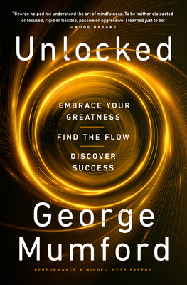 Unlocked: Embrace Your Greatness, Find the Flow... 0063210096 Book Cover