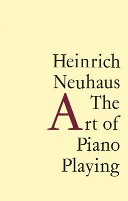 The Art of Piano Playing 1871082455 Book Cover