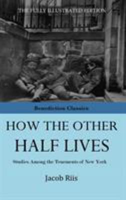 How The Other Half Lives 1781396558 Book Cover