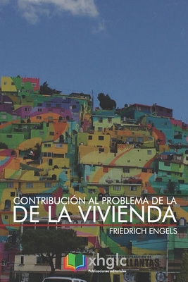 Contribuci?n al problema de la vivienda [Spanish] 1549872125 Book Cover