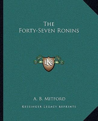 The Forty-Seven Ronins 1162695021 Book Cover